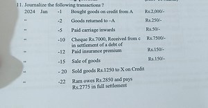 11. Journalize the following transactions?\begin{tabular} { l ... | Filo