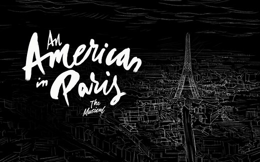 【中英字幕音乐剧】一个美国人在巴黎 2017年官摄 An American in Paris