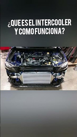 ¿Qué es el intercooler y cómo funciona?