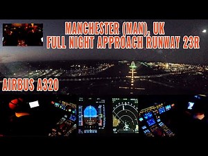 Manchester (MAN) | full night approach Rwy 23R | briefing, pilots, cockpit + charts | Airbus A320