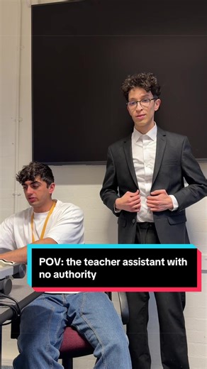 The Teacher Assistant with No Authority: A Humorous POV
