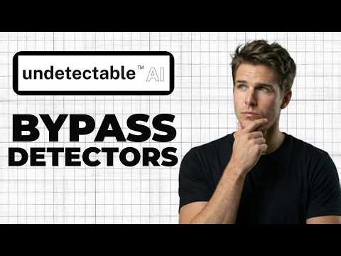 How To Bypass AI Detectors With Undetectable Ai (Quick Guide)
