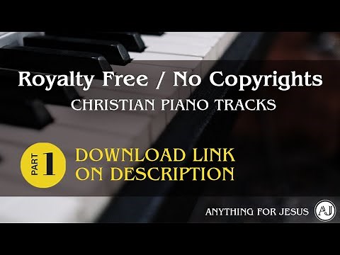 Royalty Free Christian Piano Music | No Copyright | PART 1 | christian piano instrumental