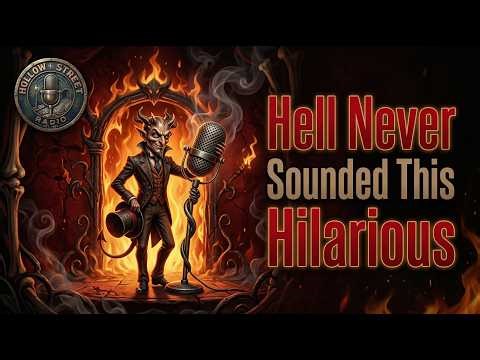 Hell Has Never Sounded This Funny | Old Harry’s Game