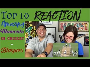 Top 10 Amazing Moments in Cricket - Bloopers/funny moments | Reaction
