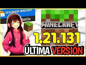 ✅🔥 Download the latest official version of MINECRAFT 1.21.131 for Android, updated with a full re...