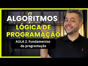 Algoritmos 2 - Fundamentos da programação