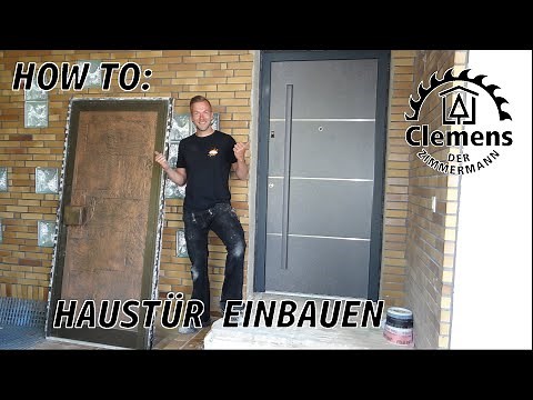 Haustür selber einbauen 🚪 – Schritt für Schritt vom Profi erklärt mit Clemens der Zimmermann 🔨