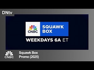 CNBC | 'Squawk Box' - Promo (2025)
