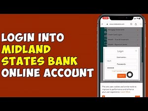 How To Login Into Midland States Bank Online Account
