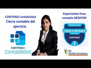 Contpaqi Contabilidad. Cierre Contable anual