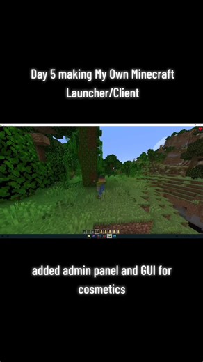 day 5 making My Own Minecraft Launcher/client #minecraft #viral #client