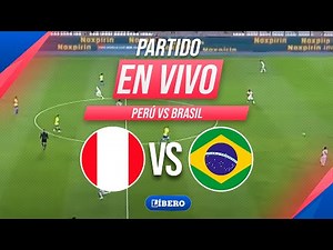 🔴 PERÚ vs. BRASIL EN VIVO por las ELIMINATORIAS 2026 FECHA 10 | Líbero