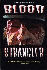 Blood Strangler (2018) - Movie