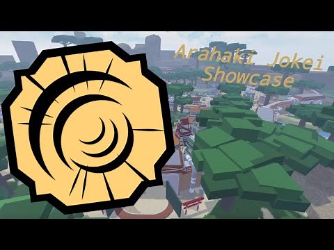 Arahaki Jokei Showcase / Shindo Life (old)