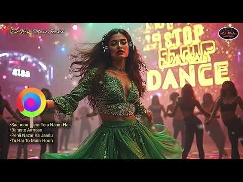 💃 Hindi DJ Romantic Dance Item Songs 2025 | Nonstop Love Remix Beats ❤️ Dil Wale Music 076🔥