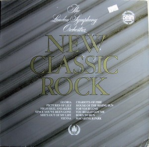 The London Symphony Orchestra With The Royal Choral Society - New Classic Rock