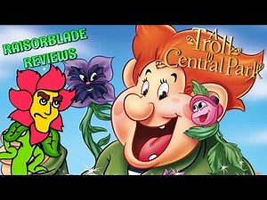 A Troll in Central Park - Don Bluth's Worst Movie!