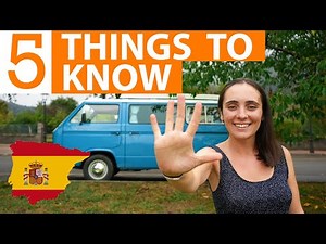 5 Things to KNOW about Van Life in SPAIN!