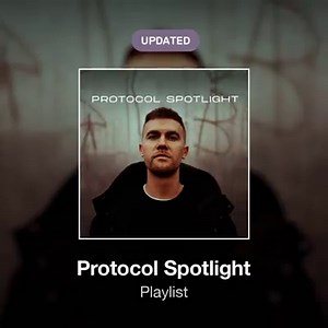 Updated Protocol Spotlight Playlist! 💡 This week curated by DØBER MUSIC! | Protocol Recordings