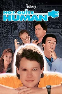 Not Quite Human (1987) - Movie