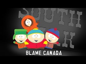 Blame Canada Instrumental - South Park: Bigger, Longer, and Uncut
