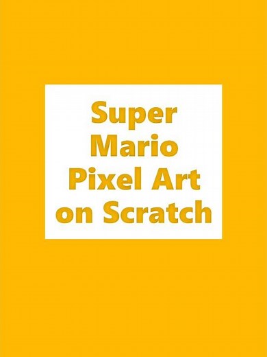 How to draw Super Mario Pixel Art on Scratch | MMJ | #shorts