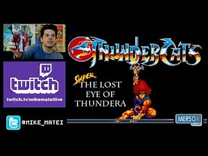 THUNDERCATS - Super The Lost Eye of Thundera