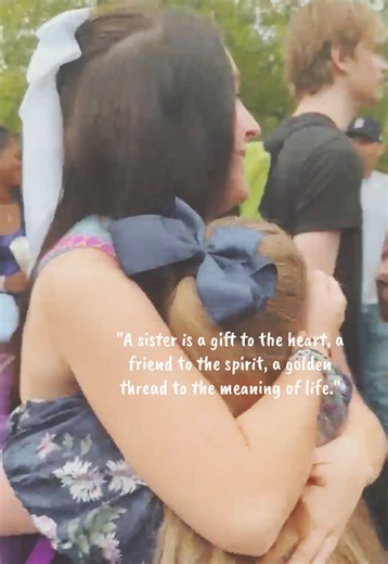 Sister Appreciation Quotes: Heartfelt Lines to Say I Love You