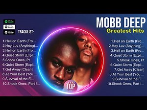 Mobb Deep 2025 Greatest Hits ~ Mobb Deep Songs ~ Mobb Deep Top Songs