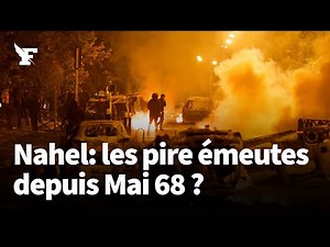Death of Nahel: the worst riots France has ever seen?