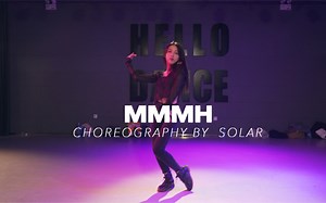 【HELLODANCE课堂】 大圆 choreo - mmmh