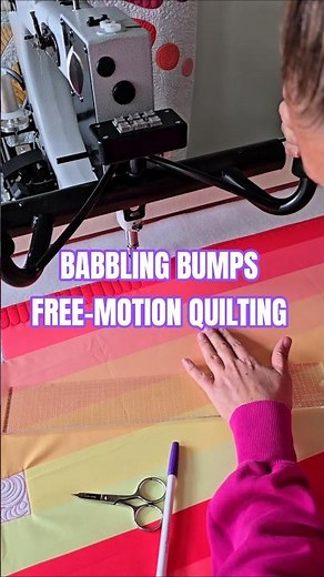 BABBLING BUMPS FREE-MOTION QUILTING