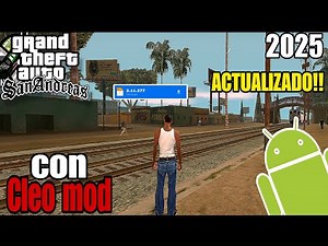 HOW TO INSTALL GTA SAN ANDREAS FOR ANDROID (UPDATED) with CLEO MODS 2025