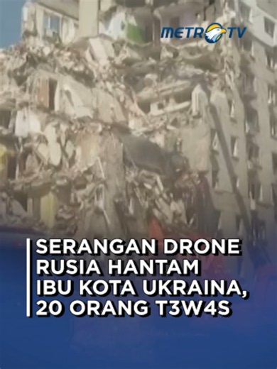Serangan drone Rusia kembali menghantam Kyiv, Ukraina selama 11 jam, Kamis (4/7) pagi. 20 orang t3w4s dan puluhan lainnya luka-luka. #metrotv #tiktokmetrotv #beritaterkini #viral #fyp #rusia #kyiv #ukraina #drone #war #perang