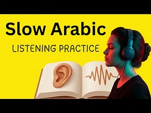 Learn Arabic with Podcast | Slow Arabic Listening & Fluency Practice