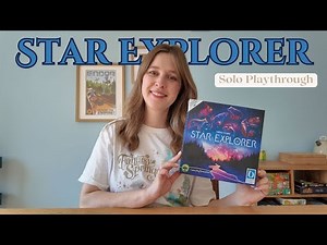 Star Explorer - Solo Playthrough