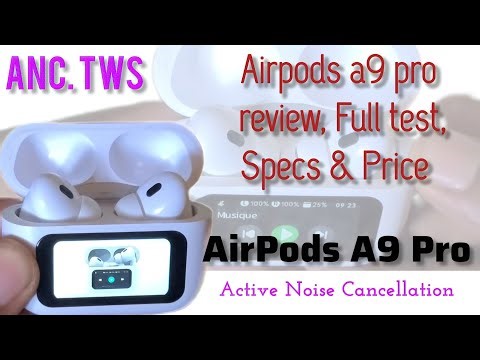 AirPodsA 9Pro Review, Full test, Specs & Price
