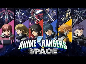 Anime Rangers | In Space | Official Opening Theme Song