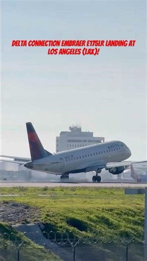 Delta Connection Embraer E175LR landing at Los Angeles (LAX)!