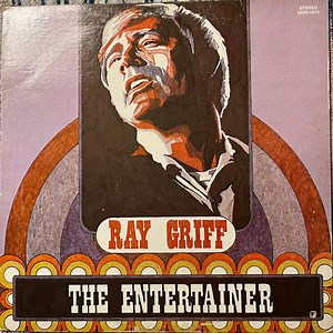Ray Griff - The Entertainer