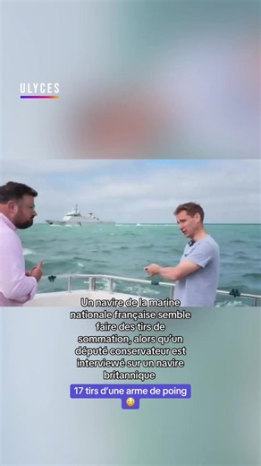 Un navire de la marine nationale française semble faire des tirs de sommation, alors qu’un député conservateur est interviewé sur un navire britannique. 17 tirs d’une arme de poing😳 Crédit : @CPhilOfficial / X