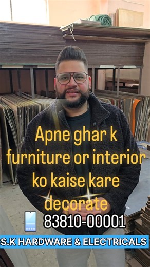Prerana The Inspiration | Apne ghar k furniture or interior ko kaise kare decorate S.K HARDWARE & ELECTRICALS HELIPAD ROAD SULTANPUR CHAMBA 📱 8381000001... | Instagram