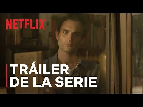 You | Tráiler de la serie | Netflix