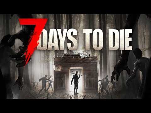 Blood, Sweat & Zombie Guts | 7 Days to Die | LIVE Playthrough