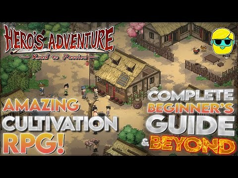 Hero's Adventure: Road to Passion | 2024 Guide for Complete Beginners | Episode 1 | Cultivation RPG!