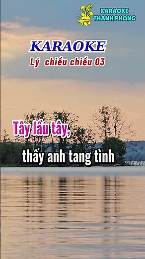 Karaoke lý chiều chiều 03 dây đào