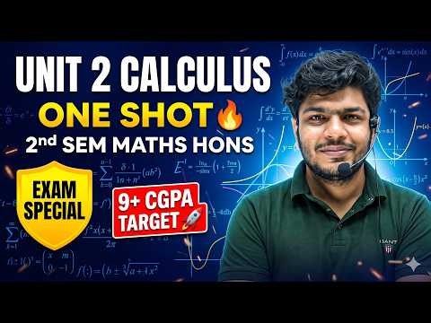 Unit 2 Calculus One Shot | Maths Hons 2nd Sem Delhi University | Exam Revision 2026