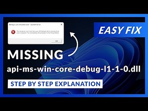 api-ms-win-core-debug-l1-1-0.dll Error Windows 11 | 2 Ways To FIX | 2021