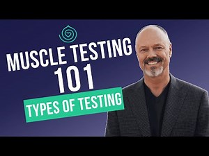 Types of Testing: Muscle Testing 101